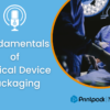 Podcast - Fundamentals of Medical Device Packaging Course_Oct 2022